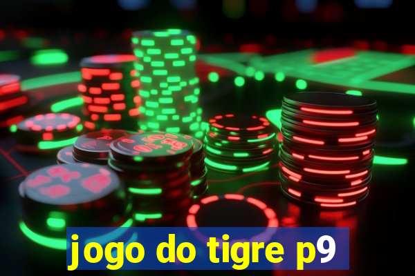 jogo do tigre p9